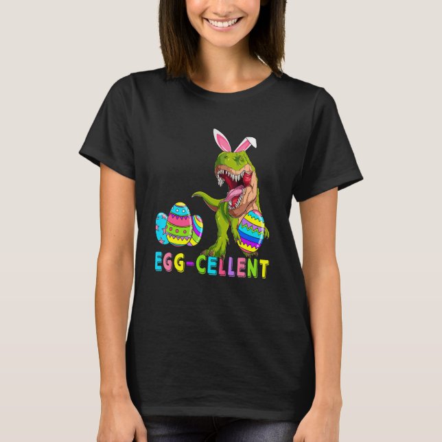 Eggcellent Eggs Cellent Hunter Dinosaur Bunny rex T Shirt (Framsida)