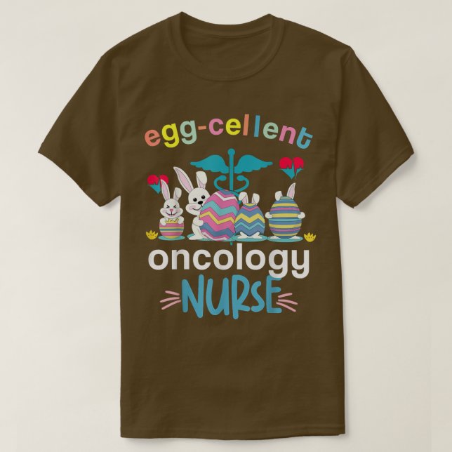 Eggcellent Oncology Sjuksköterska och Påskägg T Shirt (Design framsida)