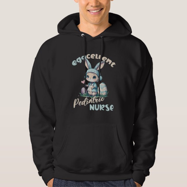 Eggcellent Pediatric Nurse Easter Bunny Pun Hoodie (Framsida)