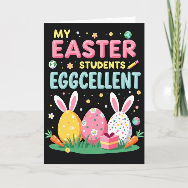 Eggcellent Students Easter Card Kort (Framsida)