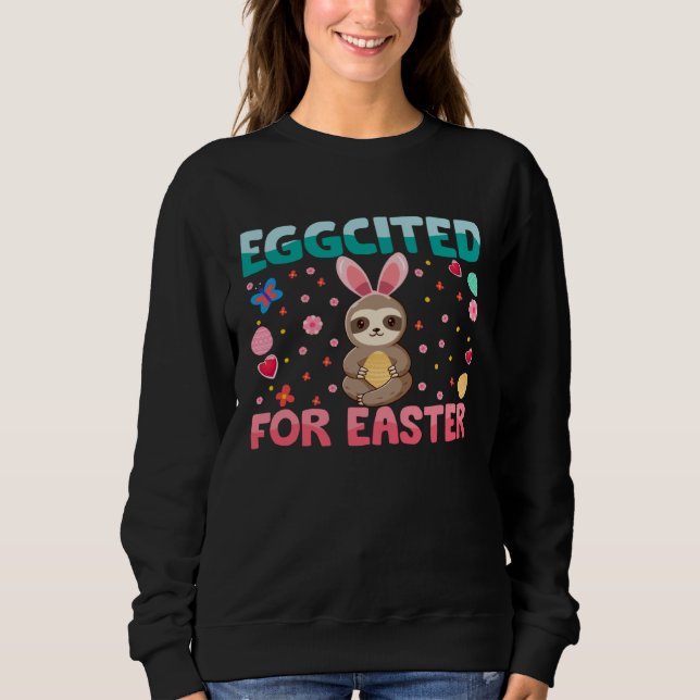 Eggcited For Easter Bunny Sloth Rabbit Funny Kids T Shirt (Framsida)