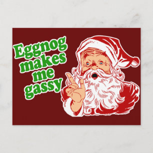 Eggnog Makes Santa Fart Helg Vykort