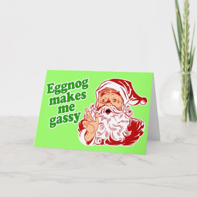 Eggnog Makes Santa Fart Helgkort (Framsida)