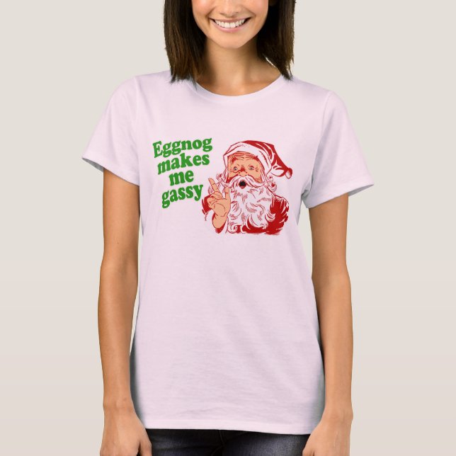 Eggnog Makes Santa Fart T-shirt (Framsida)