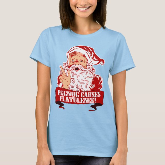 Eggnog orsakar fllatulens t-shirt (Framsida)