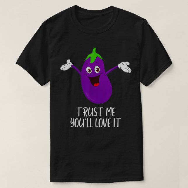 Eggplant Lita mig att du kommer att Kärlek det Gay T Shirt (Design framsida)