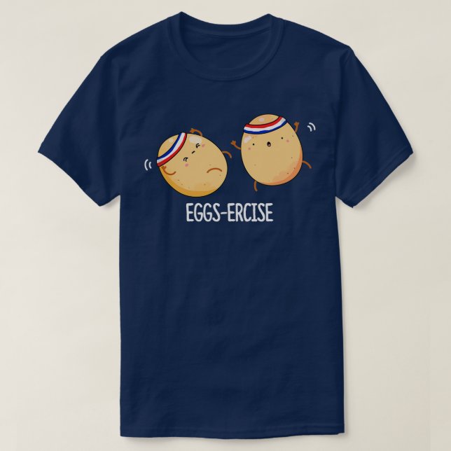 Eggsercise Funny Aerobic Eggs Pun Mörk BG T Shirt (Design framsida)