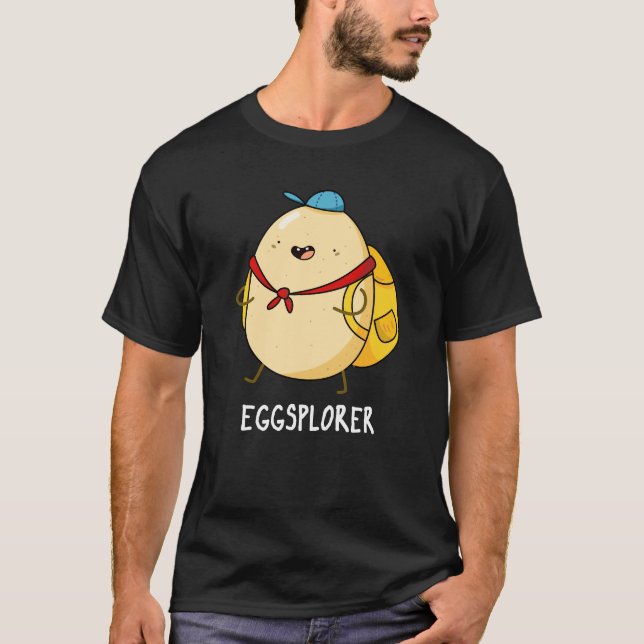 Eggsplorer Funny Egg Explorer Pun Mörk BG T Shirt (Framsida)