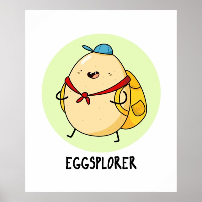 Eggsplorer Funny Egg Explorer Pun Poster (Framsidan)