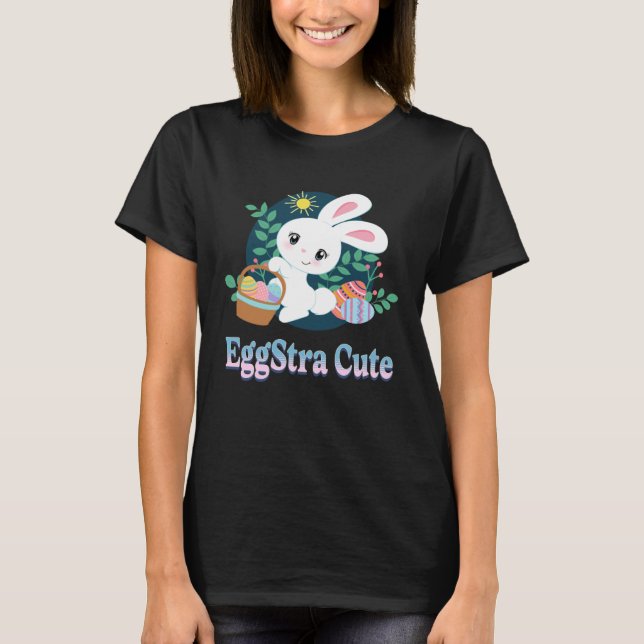 EggStra Cute Påsk Pun Say Påskhare Eggs G T Shirt (Framsida)