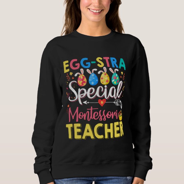 Eggstra Special Montessori Teacher Funny Easter Da T Shirt (Framsida)
