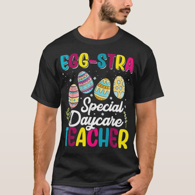 Eggstra Speciell Daycare Teacher Costume Lycklig Ö T Shirt (Framsida)