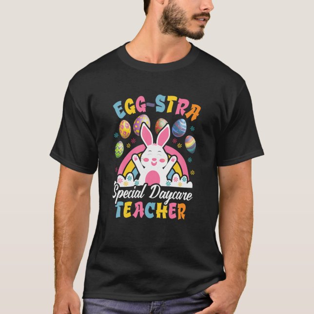 Eggstra Speciell Daycare Teacher Costume Lycklig Ö T Shirt (Framsida)