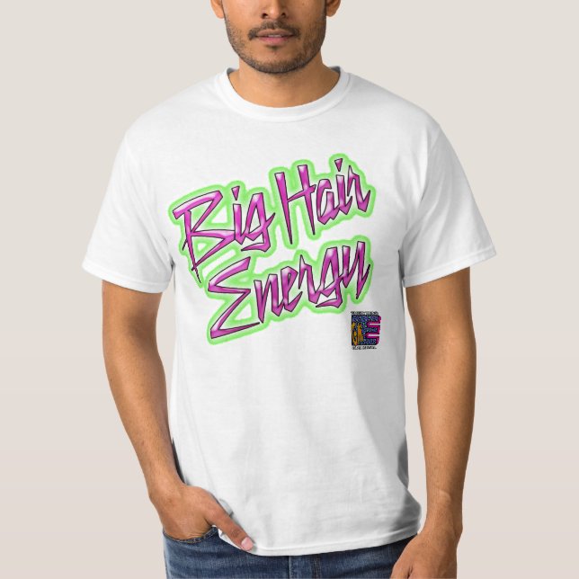 EGM Big Hair Energy T-Shirt (vit) (Framsida)