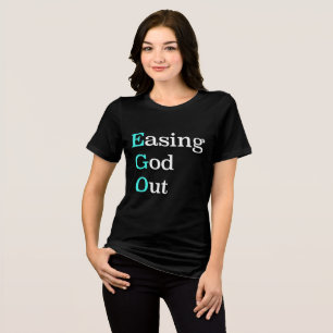 EGO Easing ut - Recovery Slogan T Shirt
