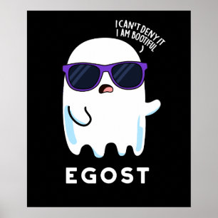 Egost Funny Halloween Ego Ghost Pun Mörk BG Poster