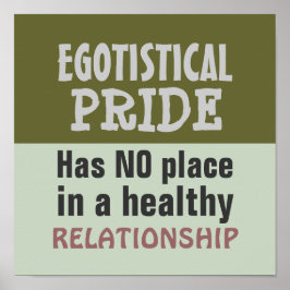 EGOTISTISKT PRIDE ~ Poster/Skriv ut Poster