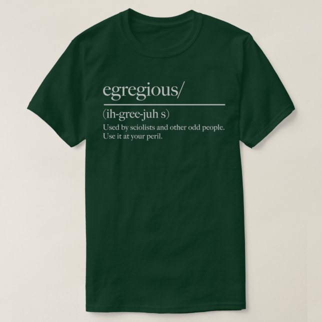 Egregious Funny Ord Nerd T Shirt (Design framsida)
