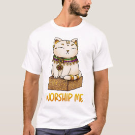 Egyptian Cat Gud Bastet Worship Me T Shirt
