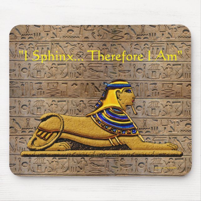 Egyptian Sphinx Funny Philosophy Quote Mousepad Musmatta (Framsidan)