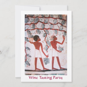 EGYPTISKA DRUVGÅRDENS VINSMAKNINGSPARTY INBJUDNINGAR