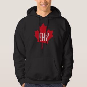 Eh Canada Day Maple Löv Eh Team Canadian Flagga Hoodie