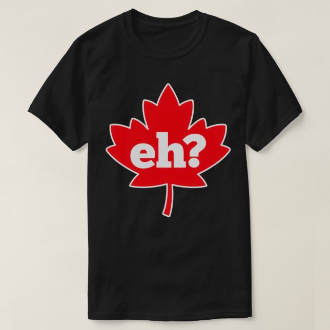 Eh Kanada T Shirt (Design framsida)