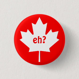 Eh on Canadian Maple Löv Symbol Button Knapp