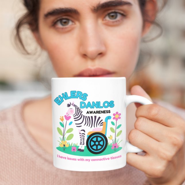 Ehlers Danlos Awareness Zebra Mugg (Spread EDS awareness with this zebra, "I have issues with my connective tissues" mug!)