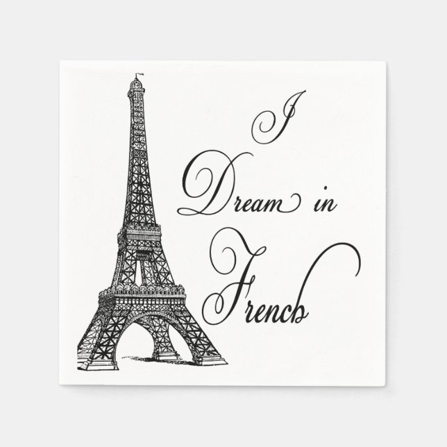 Eiffel Torn "I Dream in Fransk" Pappra Napkins Pappersservett (Framsidan)