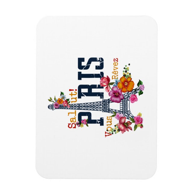 Eiffel Torn Paris Shirt Salut Blommar Paris Fra Magnet (Vertikal)