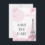 Eiffel Torn Rosa Paris Sweet 16 Spara Datumet<br><div class="desc">Anpassa den här eleganten Paristemat Sparade datumkortet för din egen händelse. Kortet har en vattenfärgad illustration av Eiffel Torn på båda sidor och är dekorerat med rosa bokeh och parisisk fras "ooh la la!". Texten på framsidan lyder helt enkelt "Spara datum" och all information om anpassningsbarna finns på baksidan. Provformuleringen...</div>