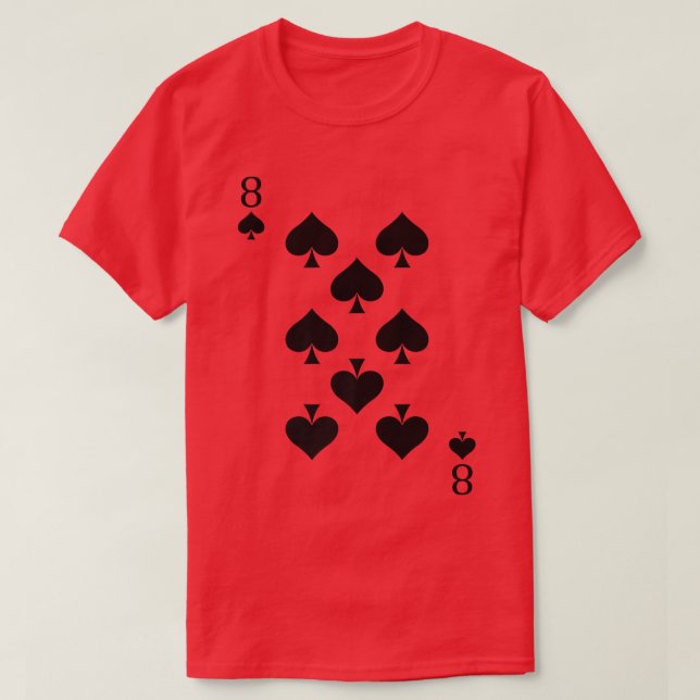 Eight Of Spades  Funny Easy Halloween Costumes Fro T Shirt (Design framsida)