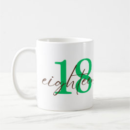 Eighteenth Year with Personalization Kaffemugg