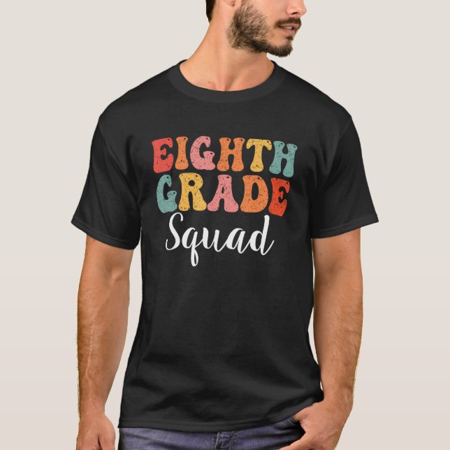 Eighth Grade Squad Groovy Men Women First Day Of S T Shirt (Framsida)