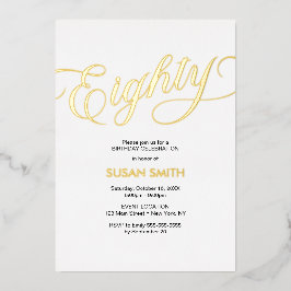 Eighty Birthday Elegant Invitation Foil Invitation