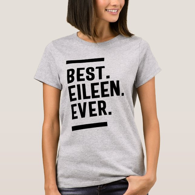 Eileen Personlig Namn Birthday Gift T Shirt (Framsida)