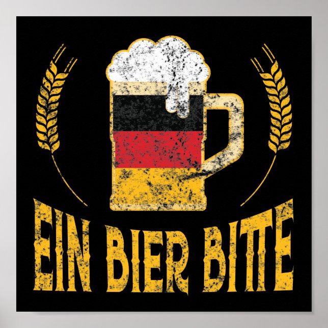 Ein Bier Bitte German Flagga One Beer Snälla Poster (Framsidan)