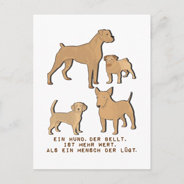 Ein Hund der bellt ist mehr wert Hundeliebe Spruch Vykort (Framsida)