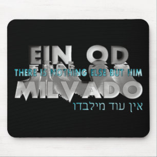 Ein Od Milvado Musmatta