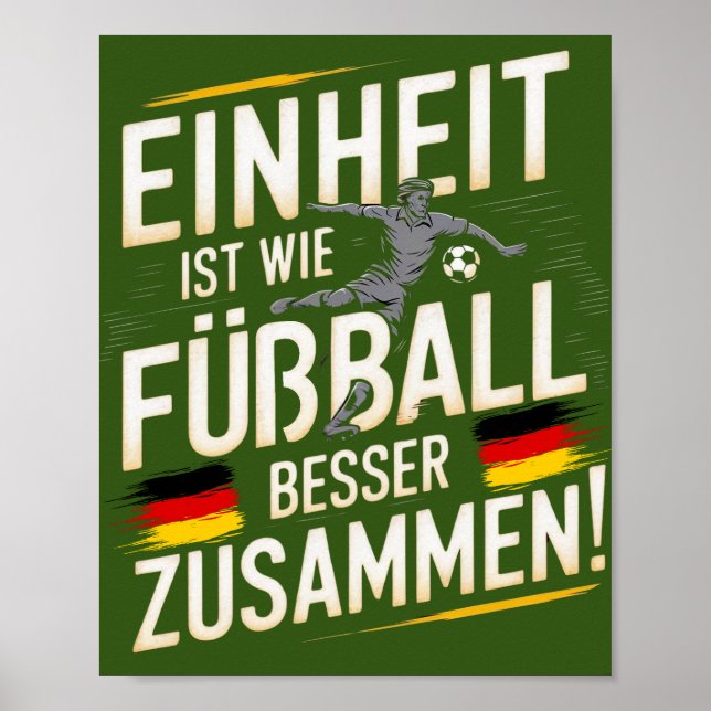 Einheit ist wie Fußball - Besser Zusammen! Poster (Framsidan)