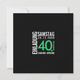 Einladung/Einladungskarte 40. Geburtstag  Inbjudningar
