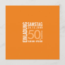 Einladung Geburtstag (Orange oder eigene Farben) Inbjudningar