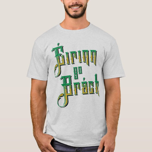 Éirinn go Brách, Ireland Forever T-Shirt (Framsida)