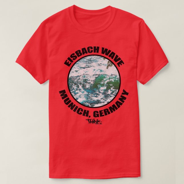 Eisbach wave München Tyskland Surfa T Shirt (Design framsida)