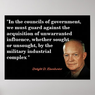 Eisenhower-citat för den militära industrianläggni poster