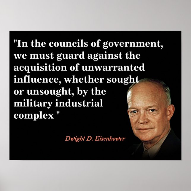 Eisenhower-citat för den militära industrianläggni poster (Framsidan)