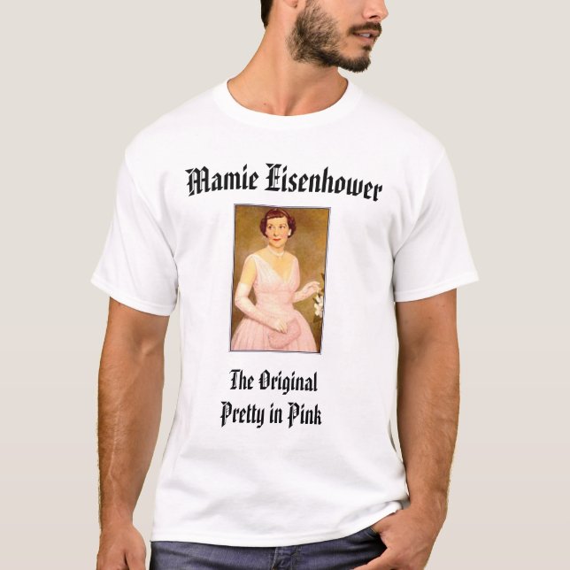 eisenhower_mamie Mamie Eisenhower, Originaen… T Shirt (Framsida)