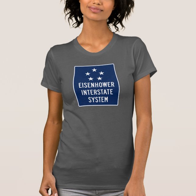 Eisenhower undertecknar det Interstate systemet, T Shirt (Framsida)