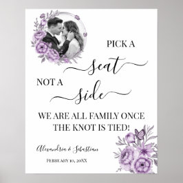 Eitable Photo Plocka A Seat not a Side Bröllop Sig Poster